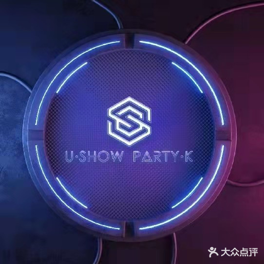 USHOW PARTY K优秀派对KTV