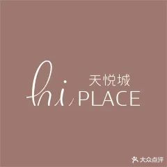 Hi Place天悦城(月川中路店)